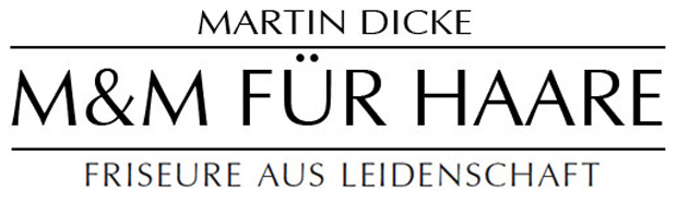 logo von Martin Dicke - M & M für Haare in Warstein